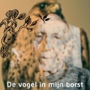 De Vogel in mijn Borst 