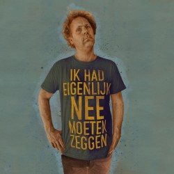 Ik had eigenlijk nee moeten zeggen